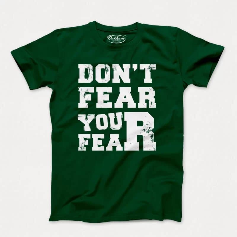Don't Fear Your Fear - Men's T-Shirts - Image 3