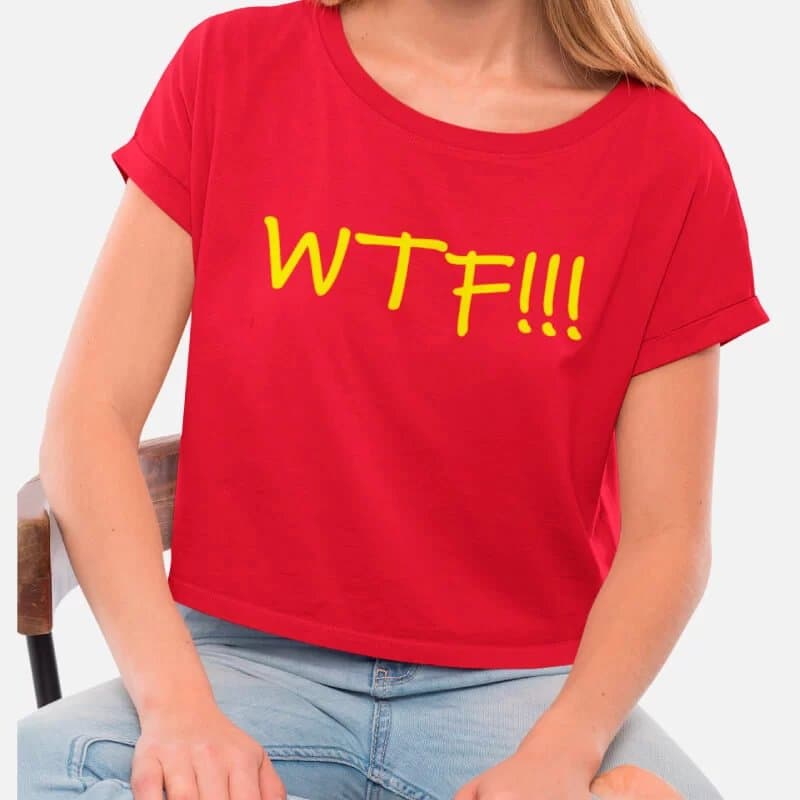 WTF! - Crop Tops - Image 3