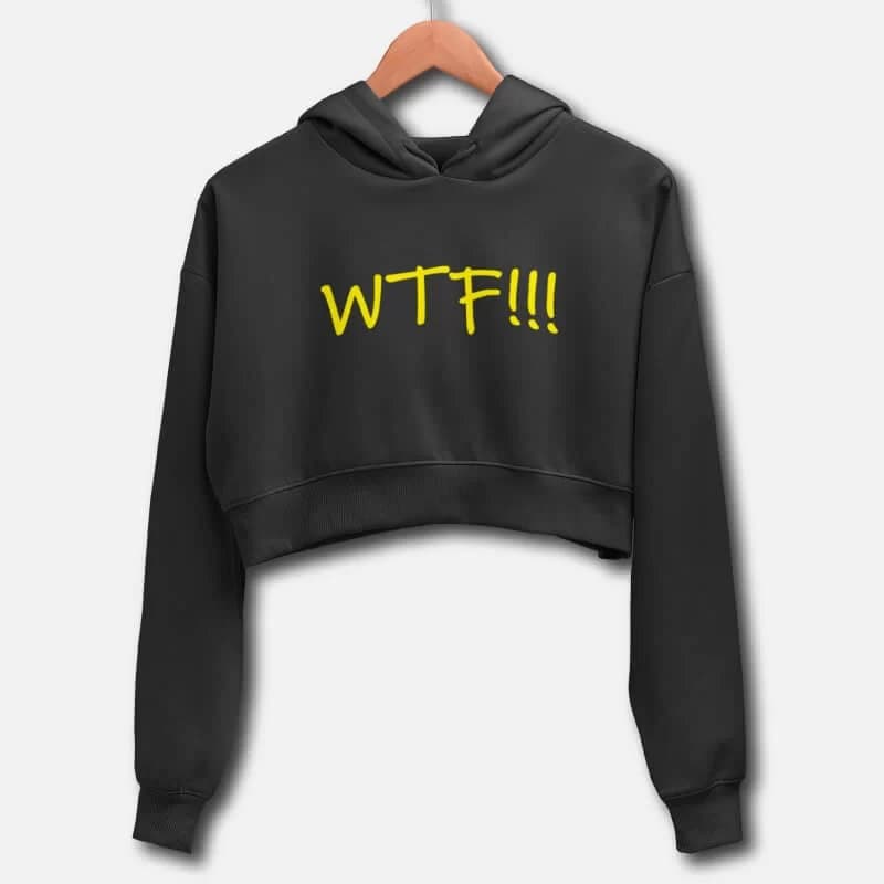 WTF! - Crop Hoodies - Image 3
