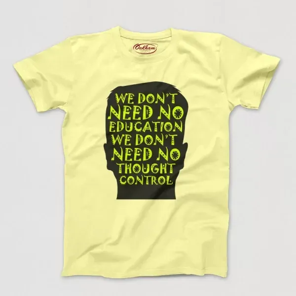 We Don’t Need No Education – Men’s T-Shirts