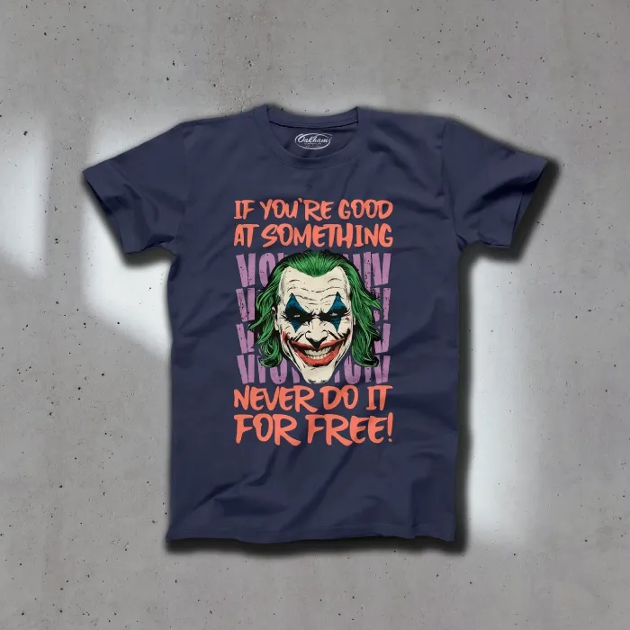If You're Good At Something - Graphic Printed T-Shirts - Image 4