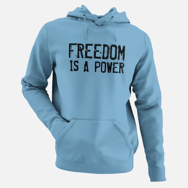 Freedom is a Power - Men's Hoodies