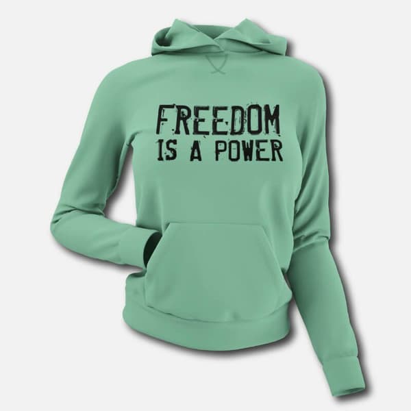 Freedom is a Power - Women's Hoodies - Image 2