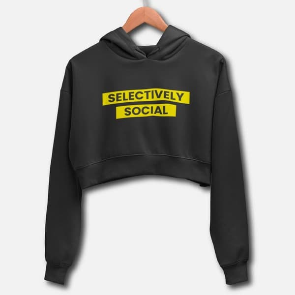 Selectively Social - Crop Hoodies