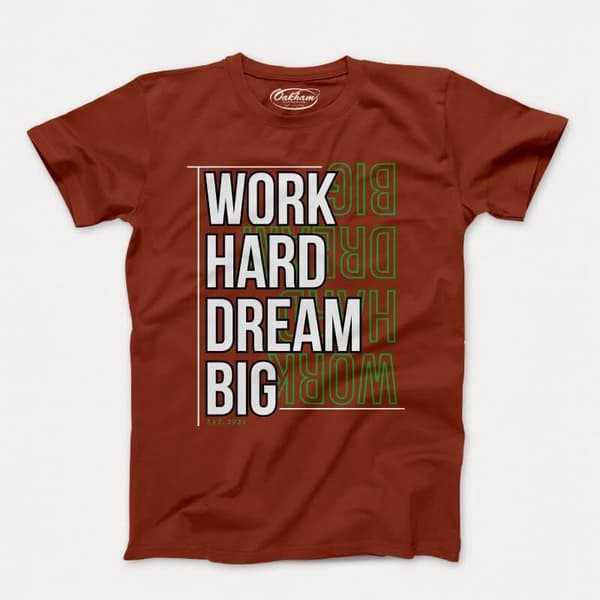 Work Hard Dream Big - Men's T-Shirts - Image 2