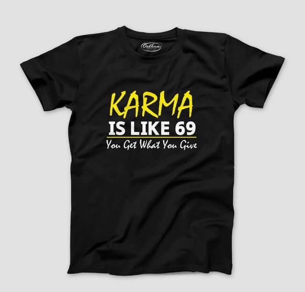 Karma is Like 69 - Men's T-Shirts - Image 2