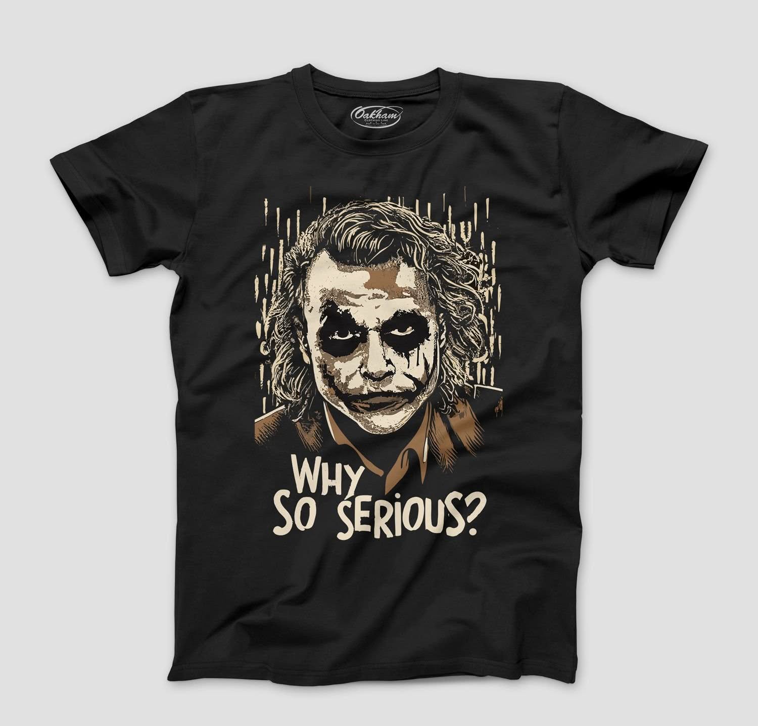 Why so serious? - Black t-shirt with Joker's iconic dialogue.